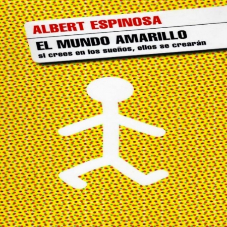 EL MUNDO AMARILLO, Espinosa Albert
